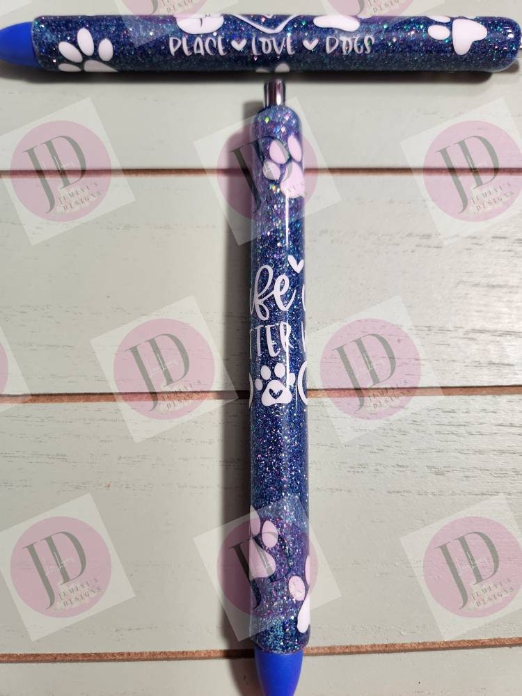 Peace.Love.Dogs or life is better with dogs Glitter Pens/Dog print glitter pens/Blue dog glitter pens