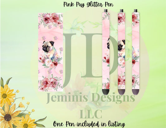 Pug glitter pen wrap pen, pen wrap with Lots of vibrant colors sparkle. Pink pug pen.  Pug pen wrap pen.  Floral Pug pen