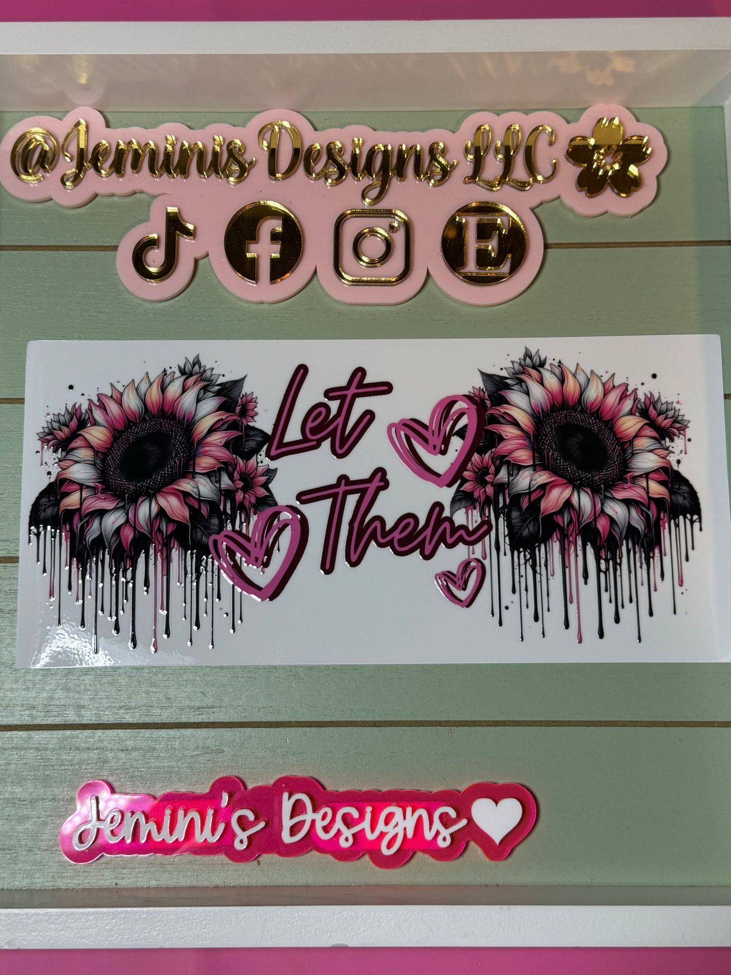 Uvdtf ready to press Let them/ rainbow sunflowers / empowerment | uvdtf wrap | Permanent decal | No heat needed | Waterproof